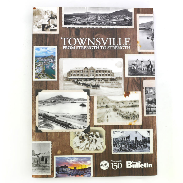 Townsville: From Strength to Strength
